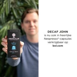 Aroma Club - Cafeïnevrije Koffiebonen 1KG - No. 5 Decaf John - Koffie Intensiteit 3/5 -Beste Koffie Winkel 1200x1200 494